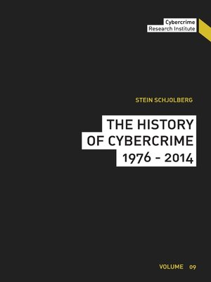 cover image of The History of Cybercrime